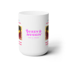 Load image into Gallery viewer, A QUEEN'S BEST FRIEND - 15 OZ.