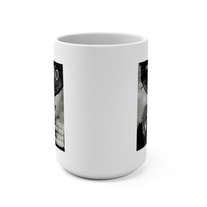 JUST SAY NO, B&W - Mug, 15oz