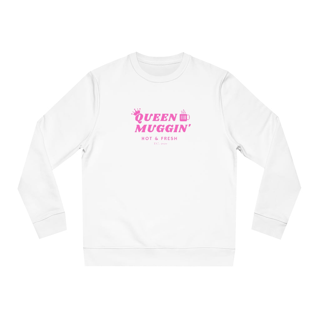 QUEEN MUGGIN' LOGO SWEATSHIRT