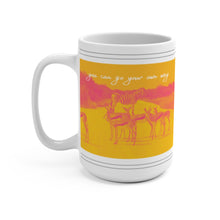 Load image into Gallery viewer, GO YOUR OWN WAY - Mug 15oz
