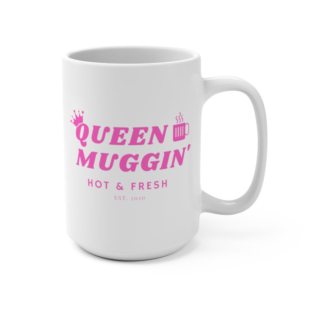 QUEEN MUGGIN' LOGO, PINK - Mug, 15oz