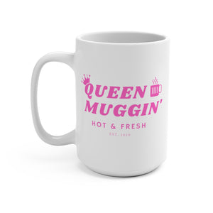 QUEEN MUGGIN' LOGO, PINK - Mug, 15oz