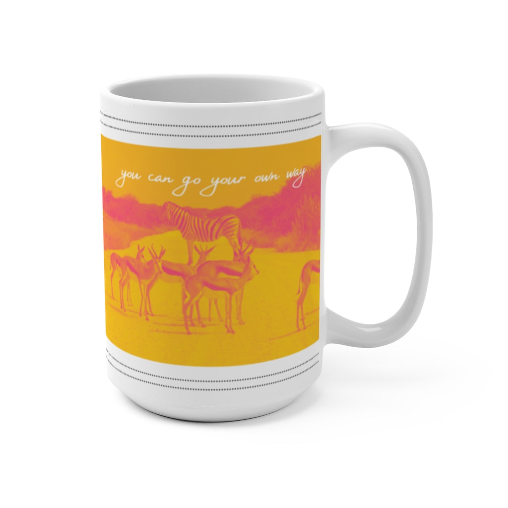 GO YOUR OWN WAY - Mug 15oz